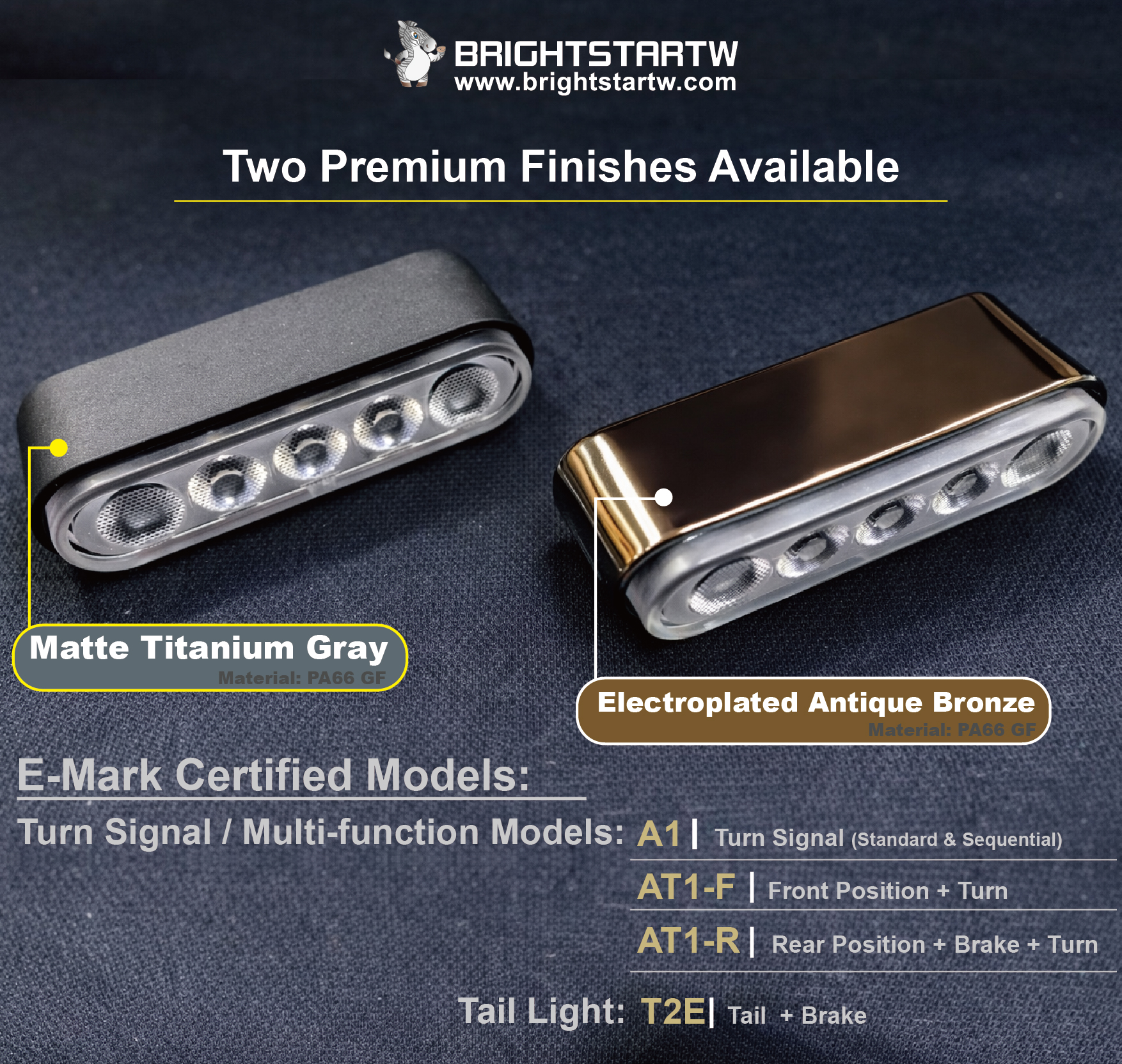 Two premium finishes available