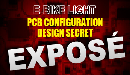 Electric Bike Light PCB Configuration Design Secret Expose!